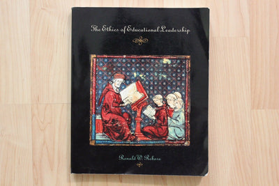 The Ethics of Educational Leadership