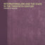 Internationalism and the State in the Twentieth Century (New International Relations)