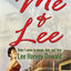 Me & Lee: How I Came to Know, Love and Lose Lee Harvey Oswald