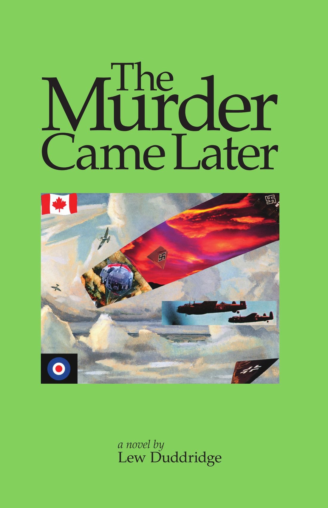 The Murder Came Later