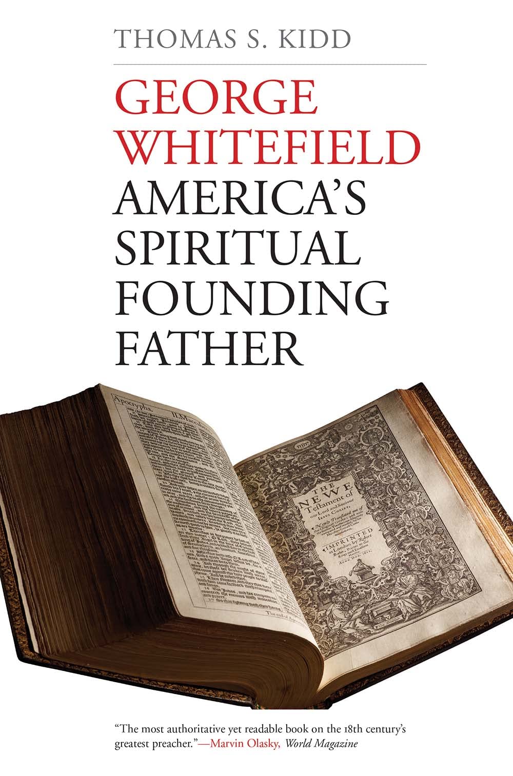 George Whitefield: America's Spiritual Founding Father Hardcover