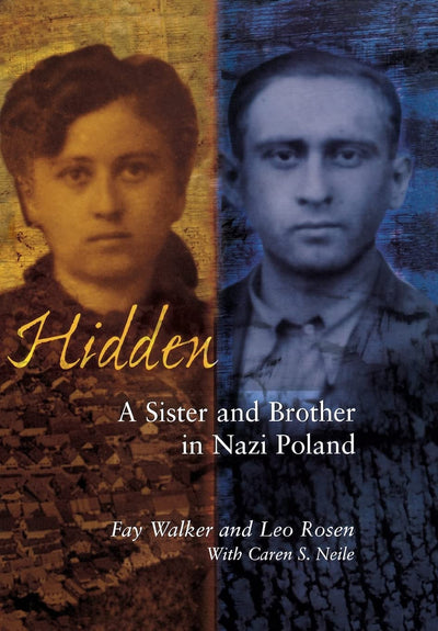 Hidden: A Sister and Brother in Nazi Poland
