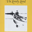 The Lonely Land (Fesler-Lampert Minnesota Heritage)