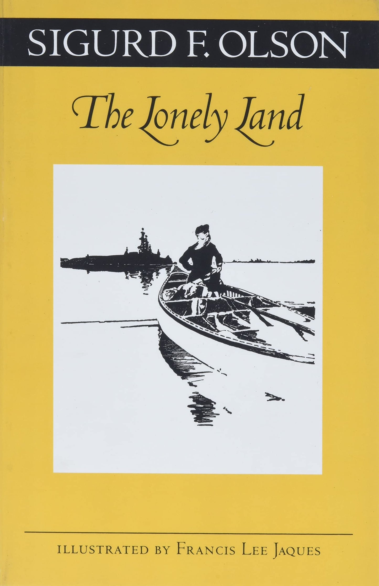 The Lonely Land (Fesler-Lampert Minnesota Heritage)