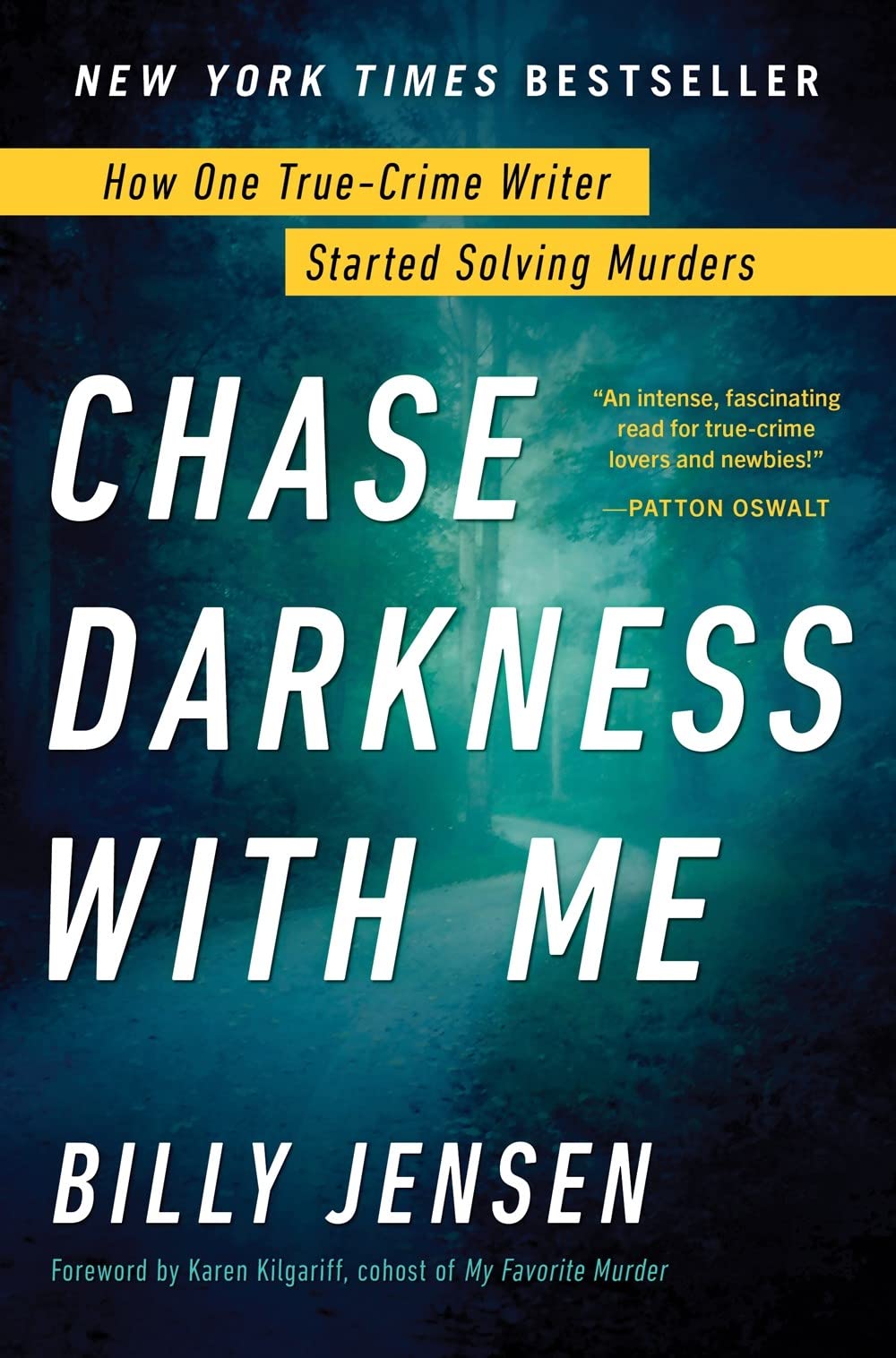 Chase Darkness with Me: How One True-Crime Writer Started So
