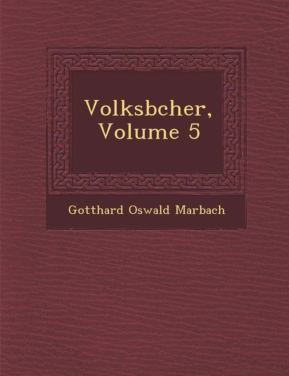Volksb Cher, Volume 5 (English and German Edition)