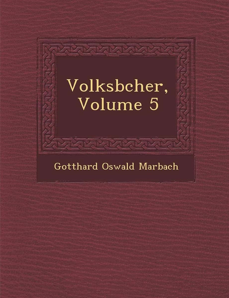 Volksb Cher, Volume 5 (English and German Edition)
