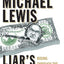 Liar's Poker (25th Anniversary Edition): Rising Through the
