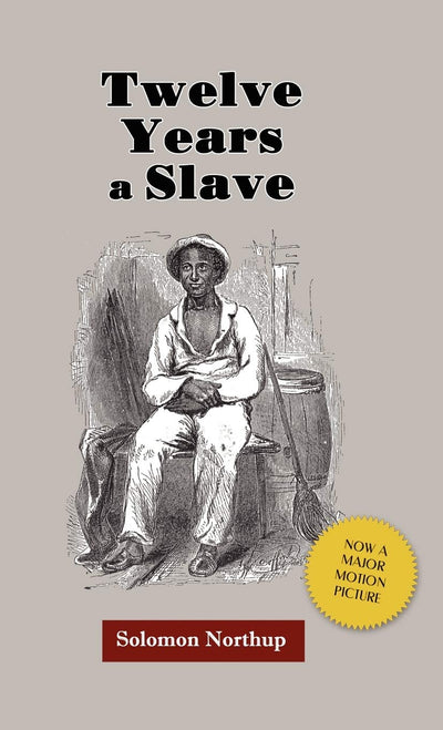 Twelve Years a Slave (Journeys and Memoirs)