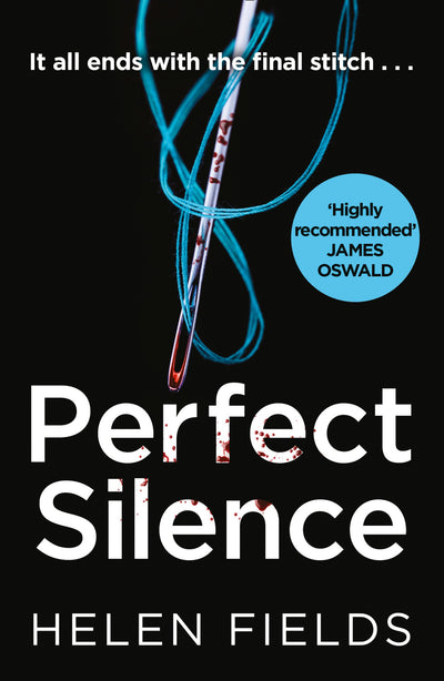 Perfect Silence (A DI Callanach Thriller) (Book 4)