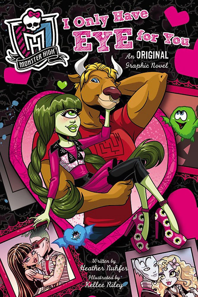 Monster High: I Only Have Eye for You: An Original Graphic N
