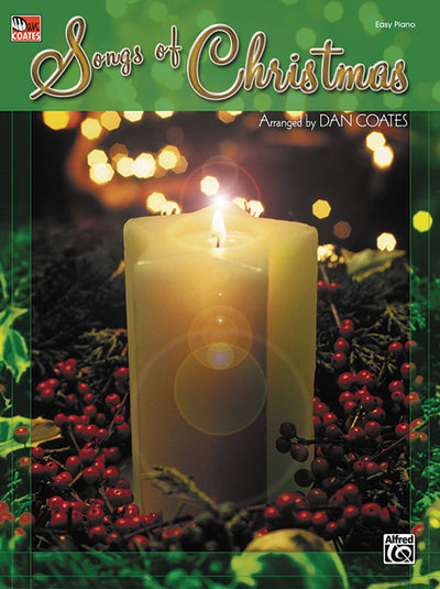 Songs of Christmas: for Easy Piano