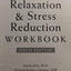 The Relaxation and Stress Reduction Workbook (A New Harbinge