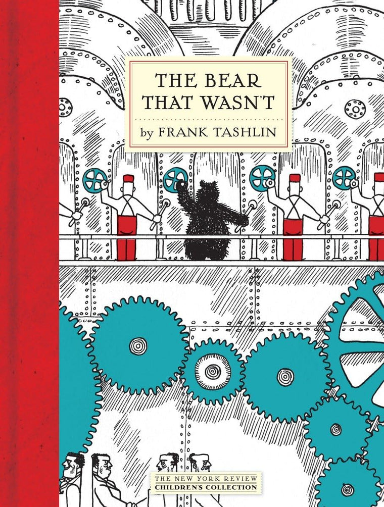 The Bear That Wasn't (New York Review Books Children's Colle