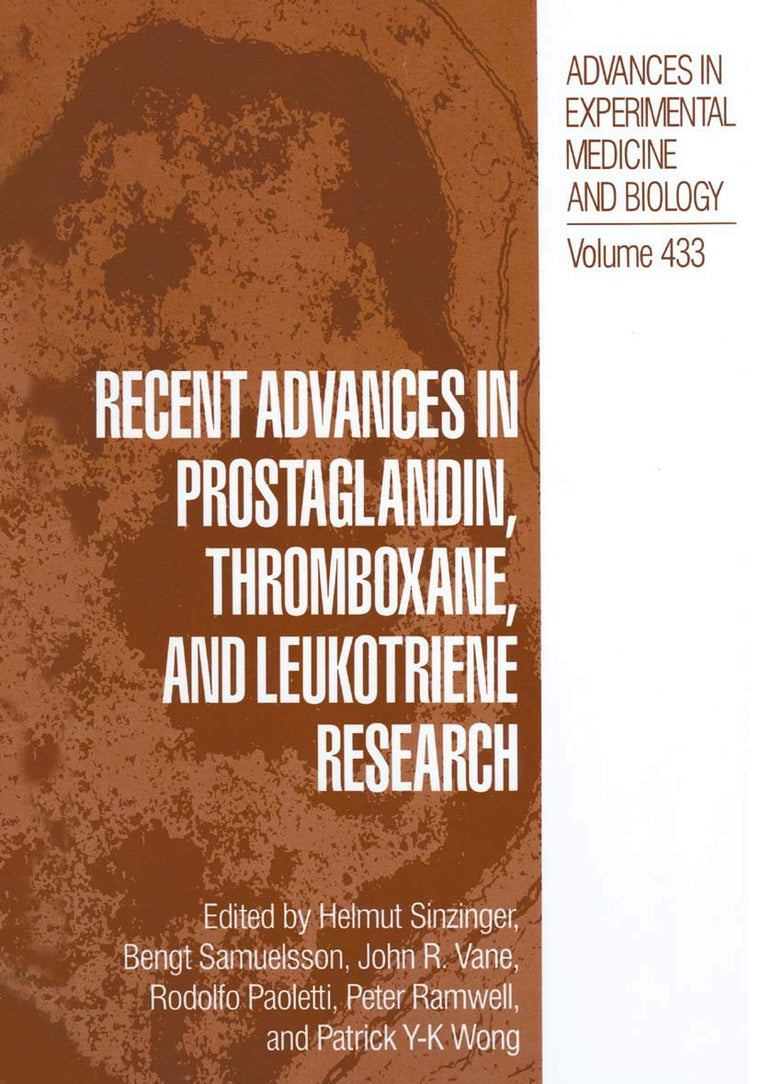 Recent Advances in Prostaglandin, Thromboxane, and Leukotriene Research (Advances in Experimental Medicine and Biology, 433)