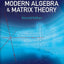Introduction to Modern Algebra and Matrix Theory: Second Edition (Dover Books on Mathematics)