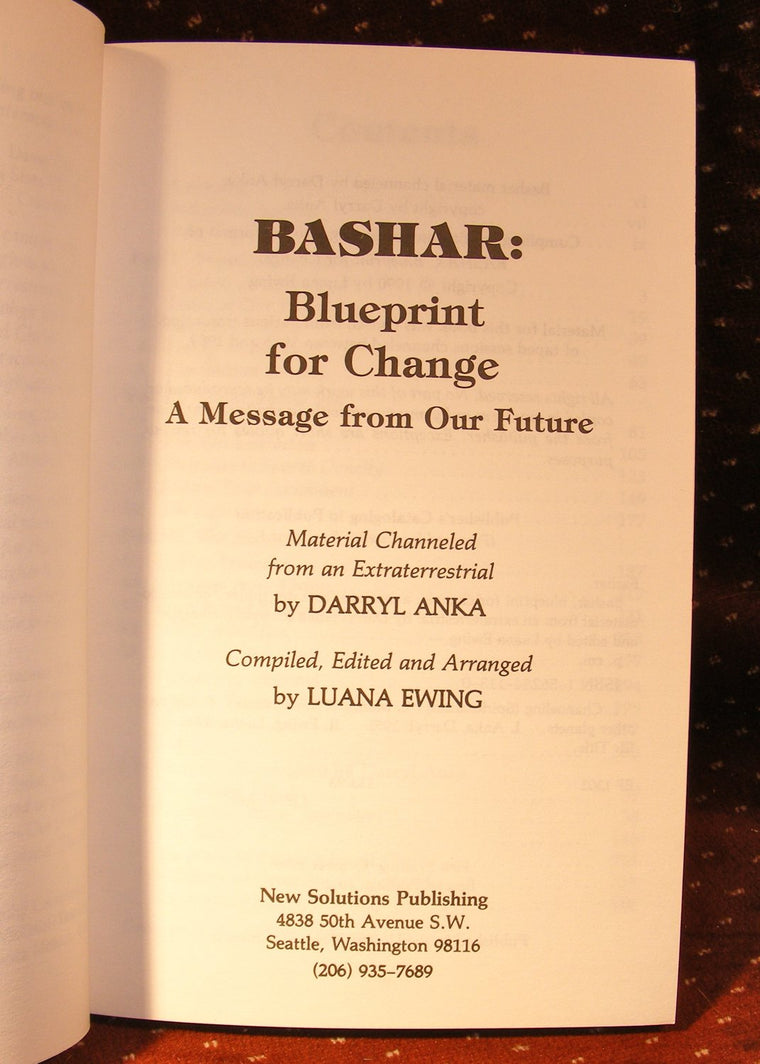 Bashar: Blueprint for Change : A Message from Our Future — back cover