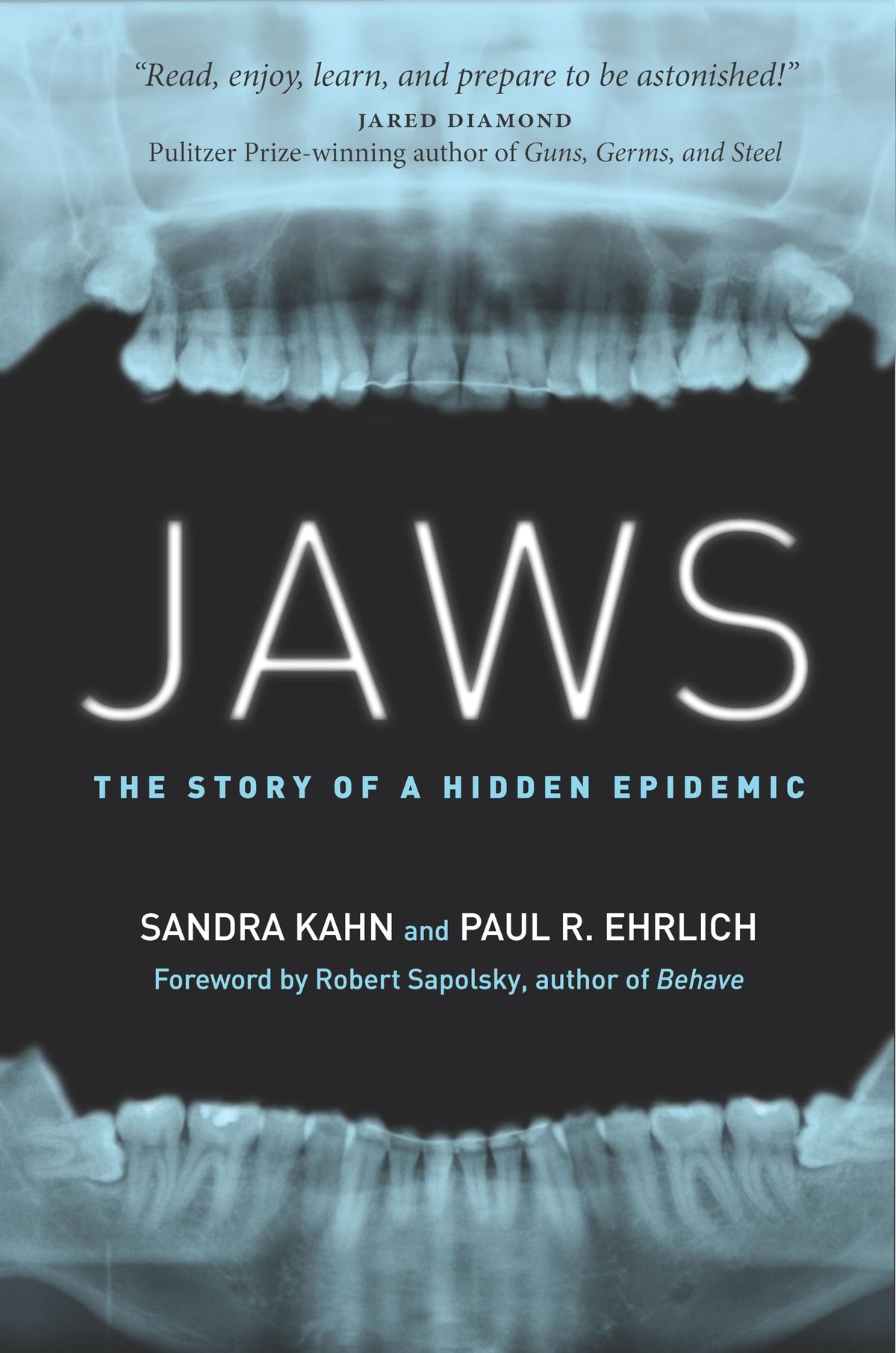 Jaws: The Story of a Hidden Epidemic