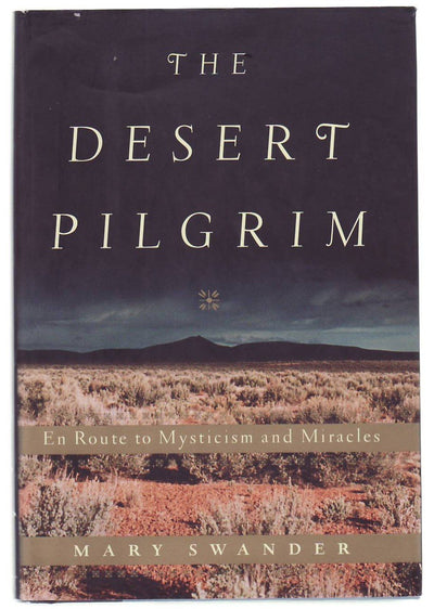 The Desert Pilgrim