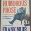 The Oxford Book of Humorous Prose: From William Caxton to P.