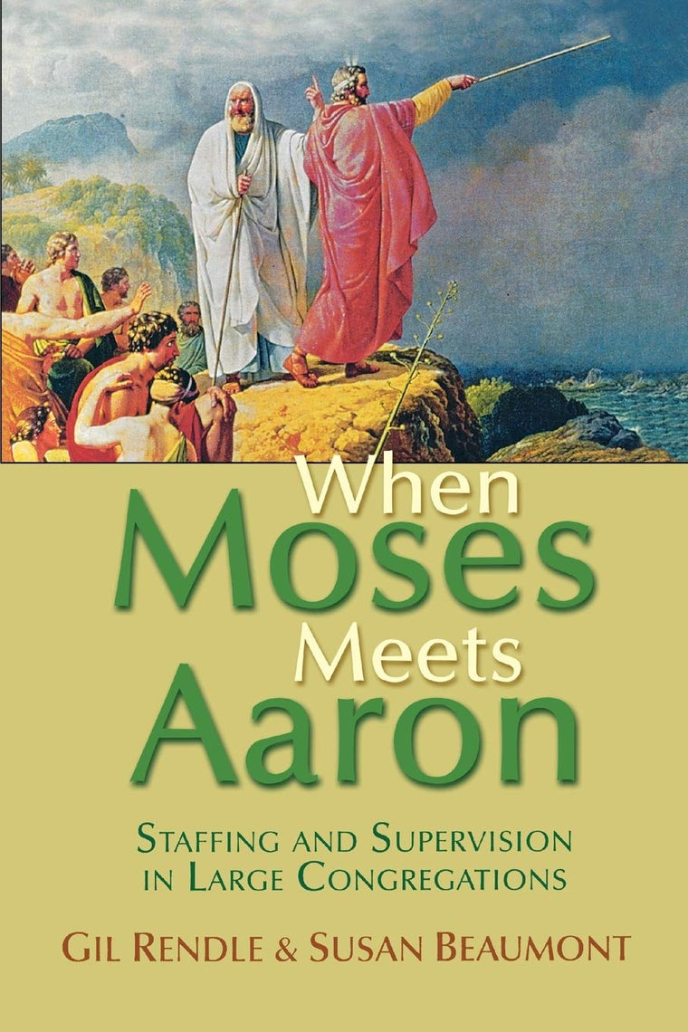 When Moses Meets Aaron: Staffing And Supervision In Large Congregations