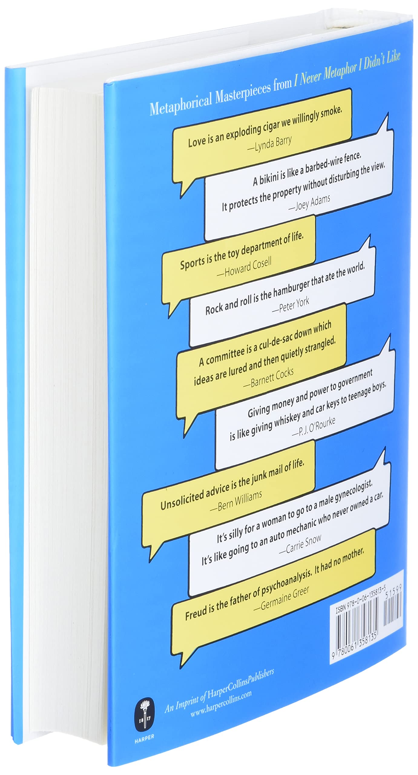 I Never Metaphor I Didn't Like: A Comprehensive Compilation of History's Greatest Analogies, Metaphors, and Similes