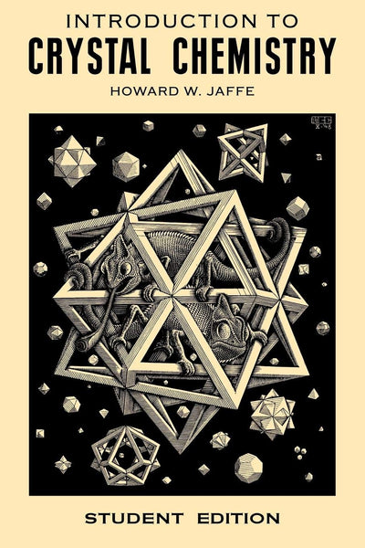 Introduction to Crystal Chemistry: Student Edition