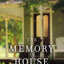 The Memory House: An inspirational dual timeline story of two women’s journeys finding love and healing