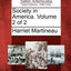 Society in America. Volume 2 of 2
