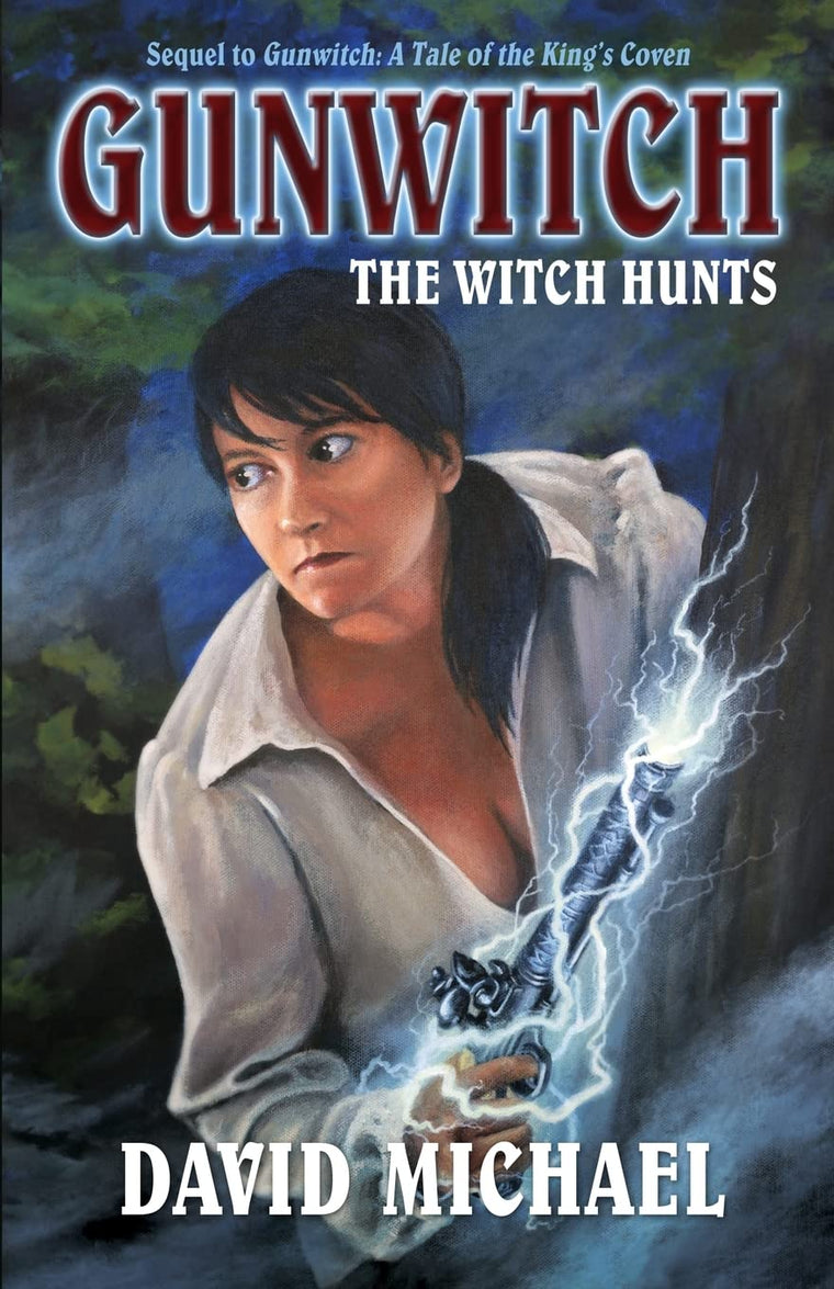 Gunwitch: The Witch Hunts (Rose Bainbridge, Gunwitch)