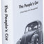 The Peoples Car: A Global History of the Volkswagen Beetle