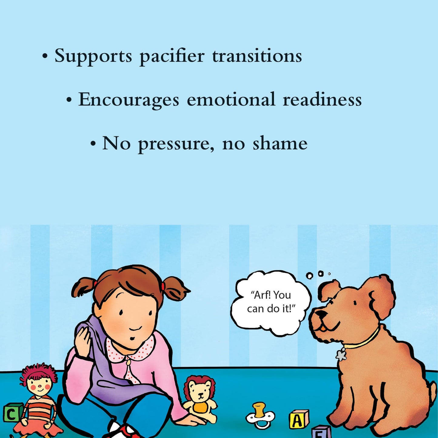 Pacifiers Are Not Forever (Board Book)