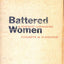 Battered Women and Feminist Lawmaking