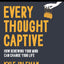 Every Thought Captive Bible Study Guide plus Streaming Video: How Renewing Your Mind Can Change Your Life