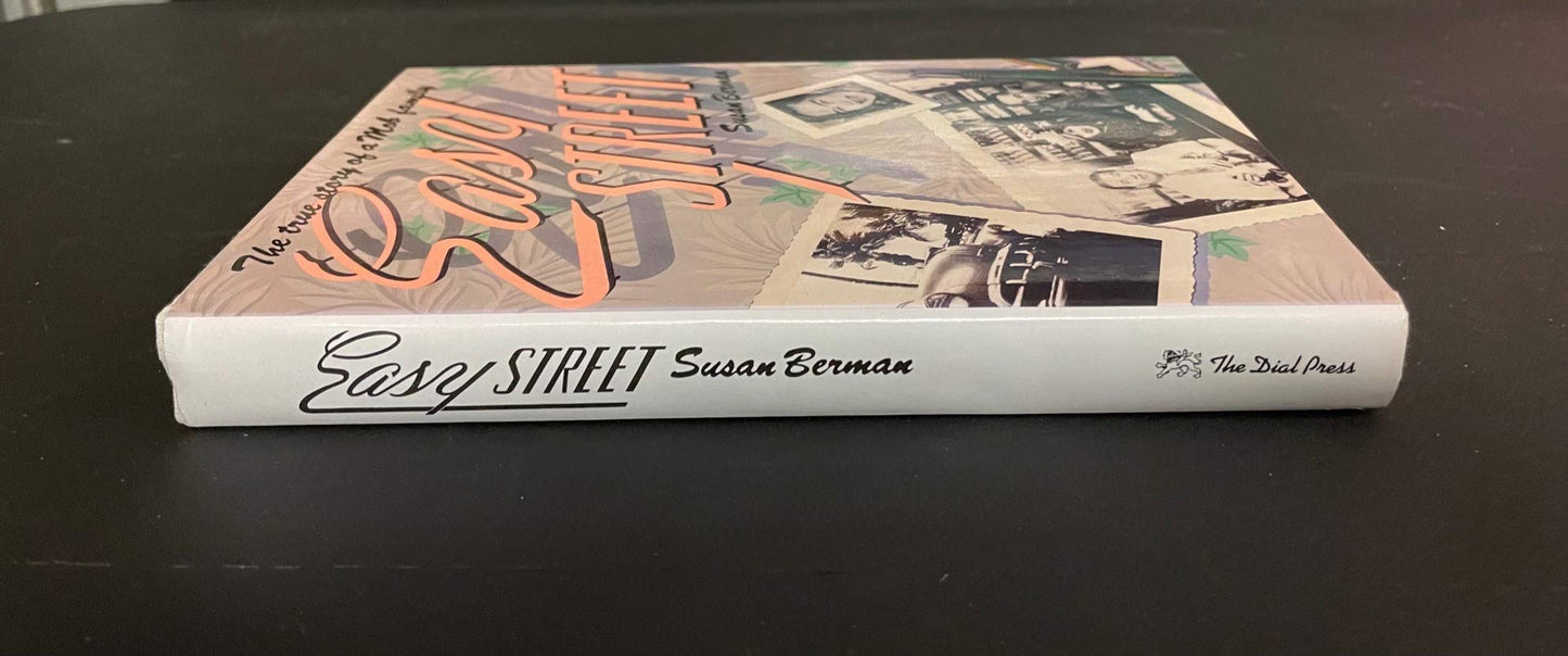 Easy Street by Susan Berman
