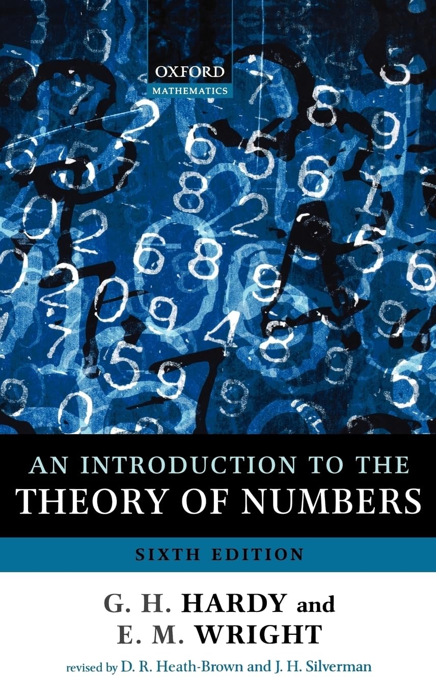 An Introduction to the Theory of Numbers (Oxford Mathematics)