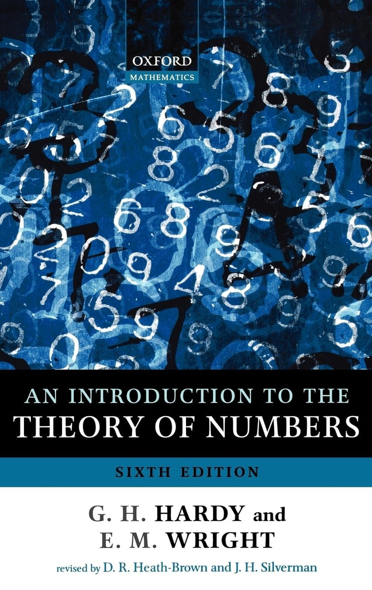 An Introduction to the Theory of Numbers (Oxford Mathematics)