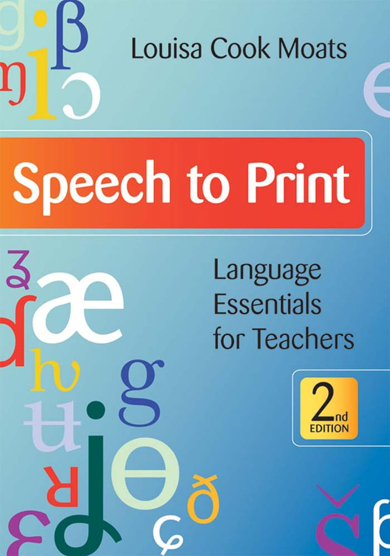Speech to Print: Language Essentials for Teachers, Second Ed