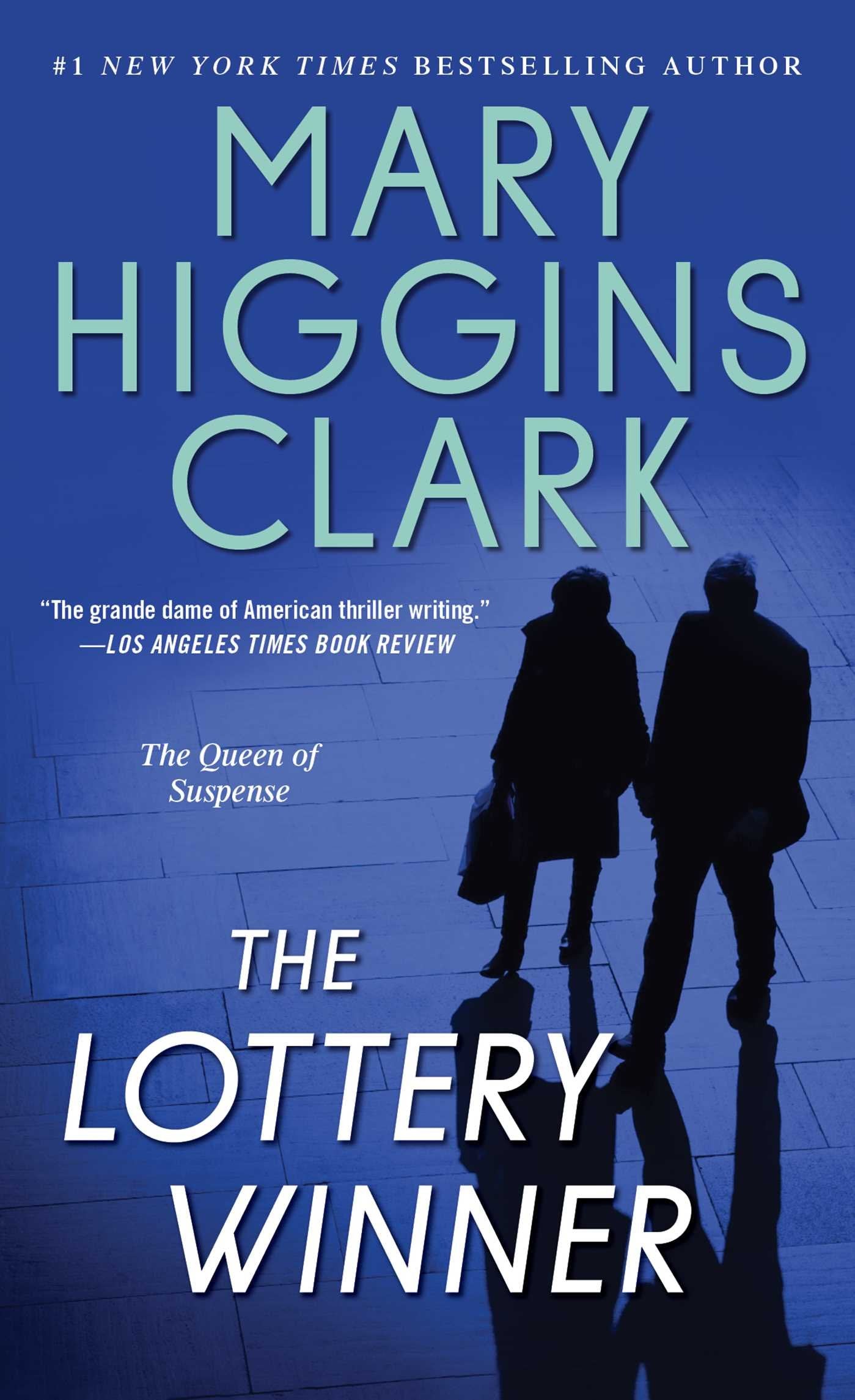 The Lottery Winner: Alvirah and Willy Stories by Clark, Mary