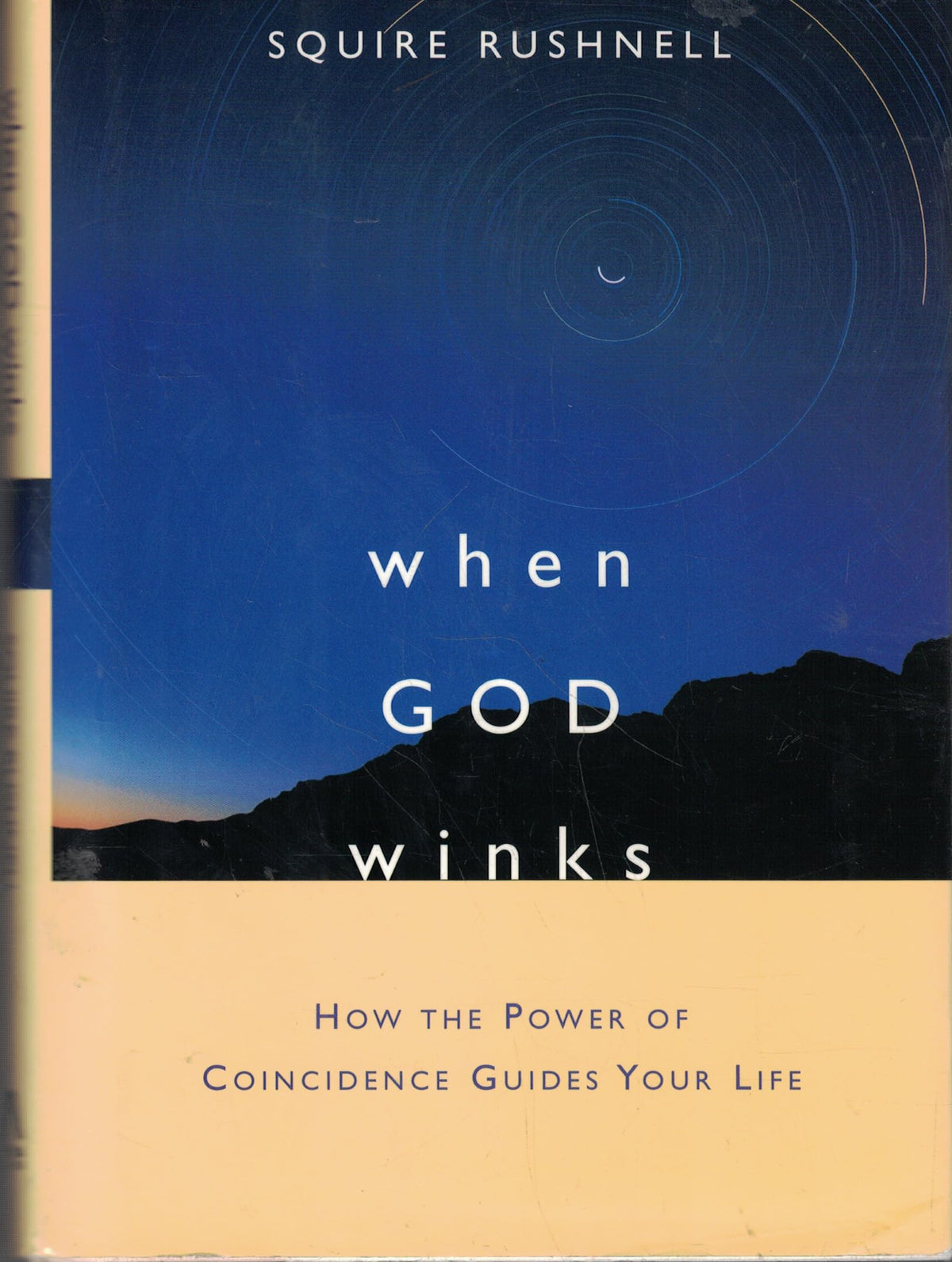 When God Winks: How the Power of Coincidence Guides Your Life (1) (The Godwink Series)