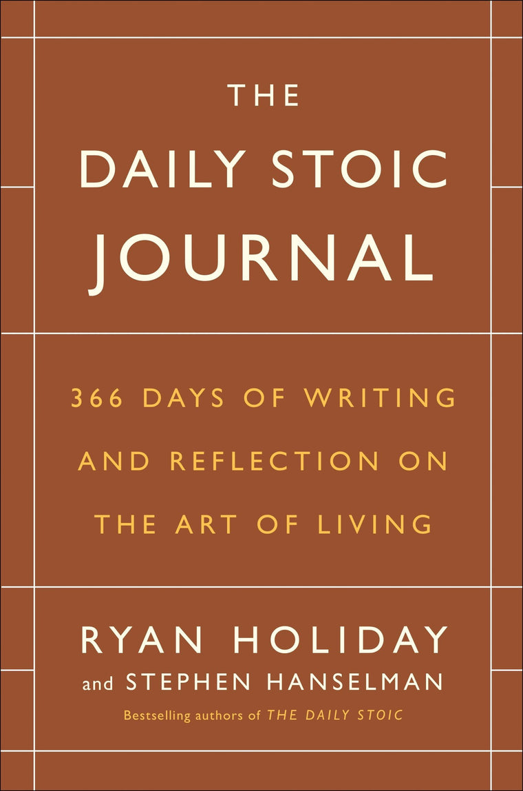 The Daily Stoic Journal: 366 Days of Writing and Reflection