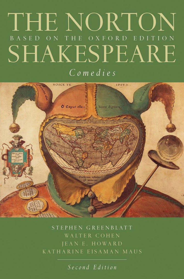 The Norton Shakespeare: Based on the Oxford Edition: Comedies