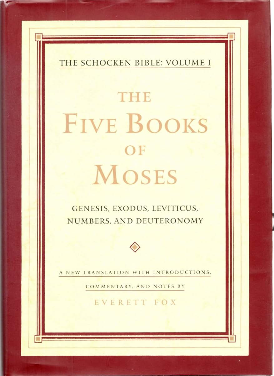 The Five Books of Moses: The Schocken Bible, Volume I (The Schocken Bible , Vol 1)