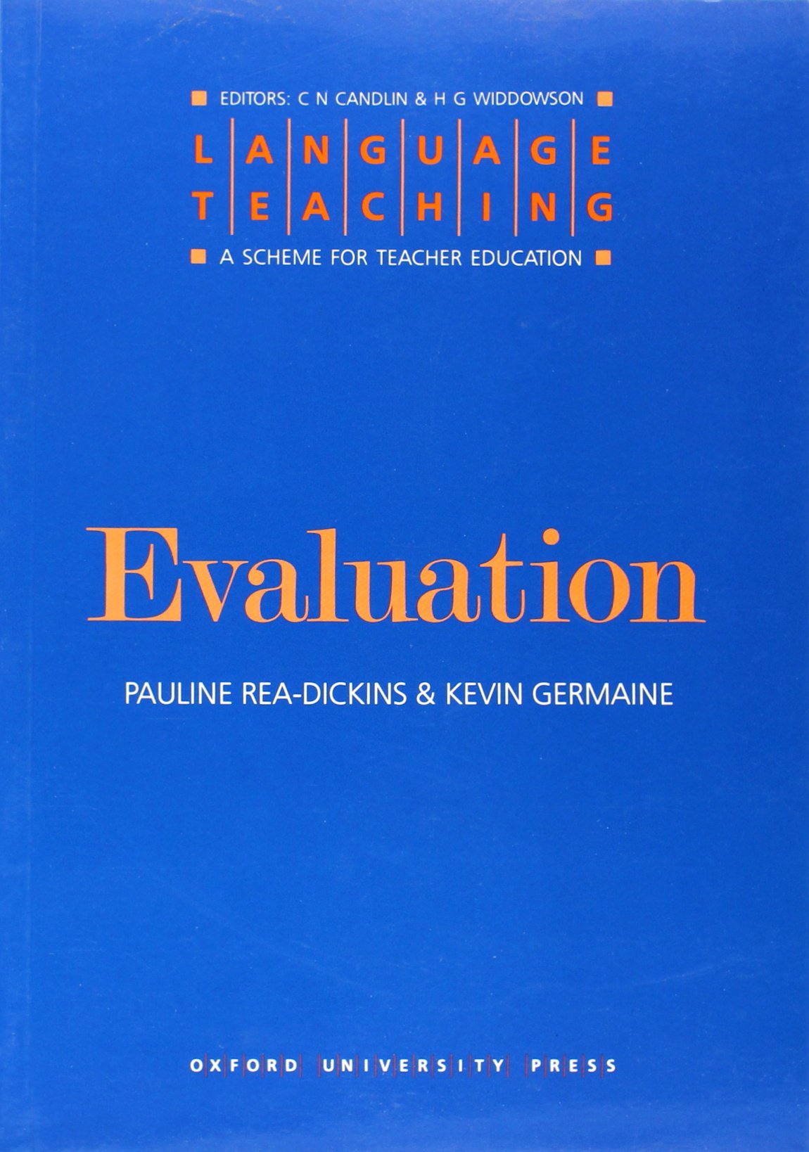 Evaluation (Language Teaching : A Scheme for Teacher Education)