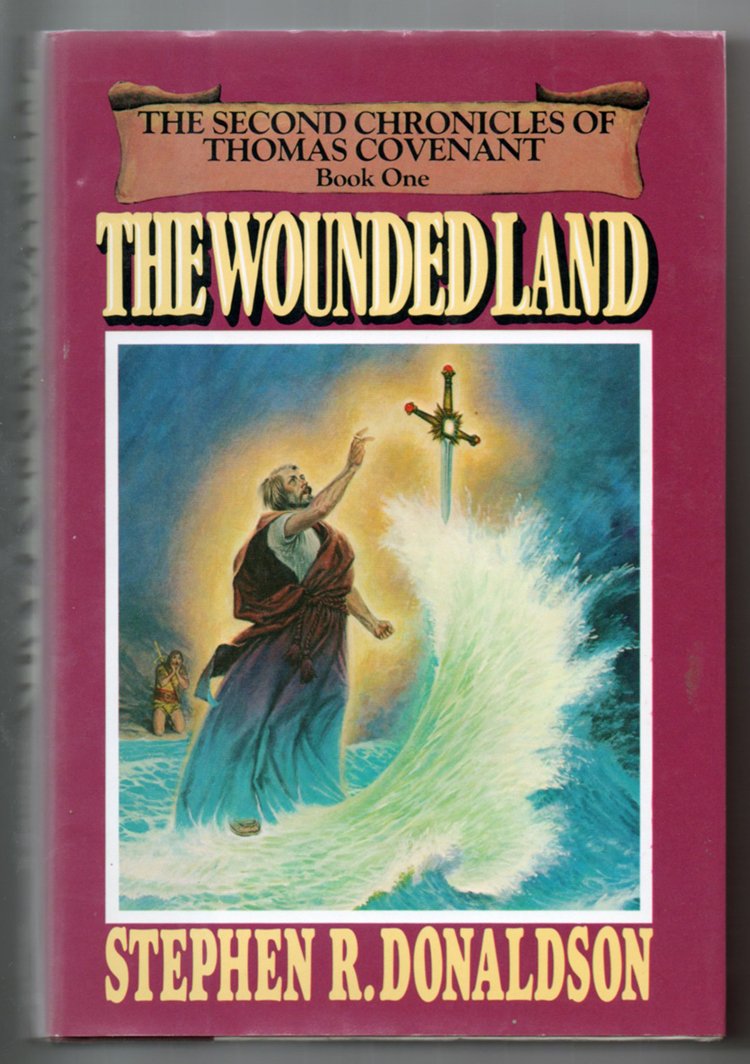 The Wounded Land (Book One of The Second Chronicles of Thoma