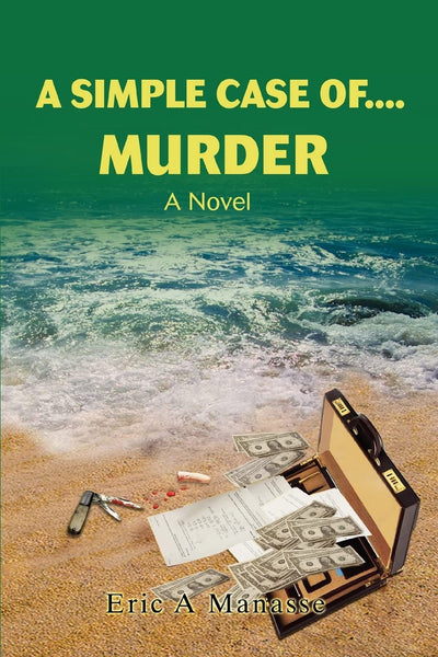 A SIMPLE CASE OF....MURDER