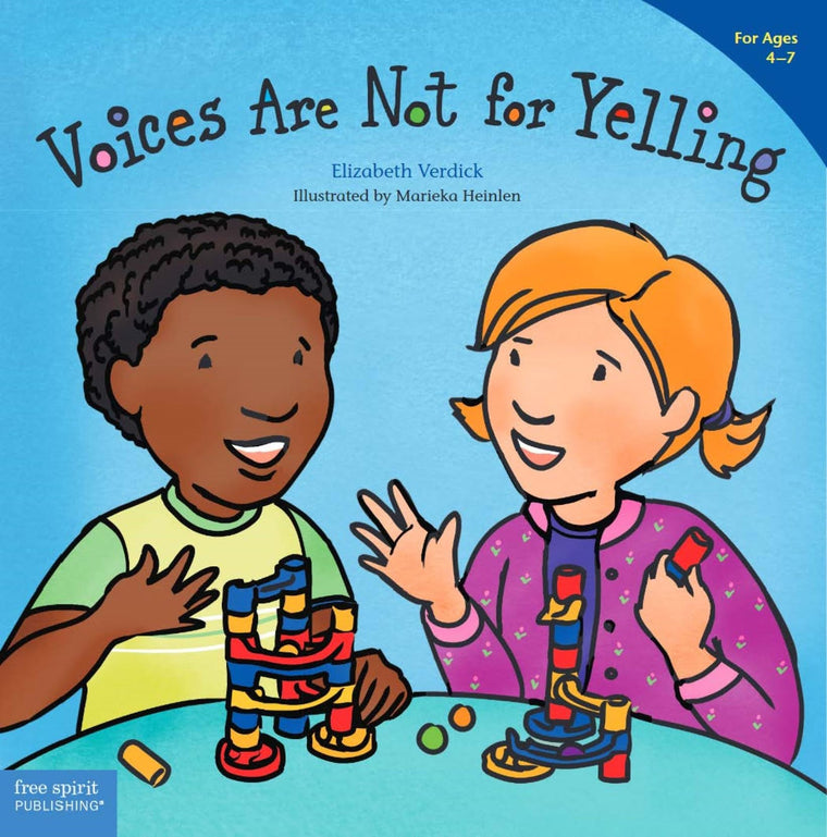 Voices Are Not for Yelling (Best Behavior)