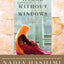 A House Without Windows: A Novel