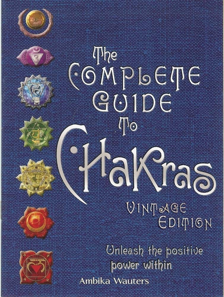 The Complete Guide to Chakras: Vintage Edition by Miakarts Books