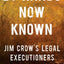 By Hands Now Known: Jim Crow's Legal Executioners